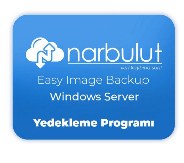 NARBULUT Easy Image Backup for Windows Server Kalıcı Yedekleme Prog.