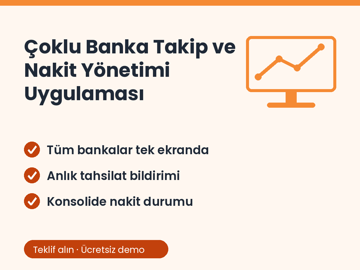 Çoklu Banka Takip ve Nakit Yönetimi Uygulaması