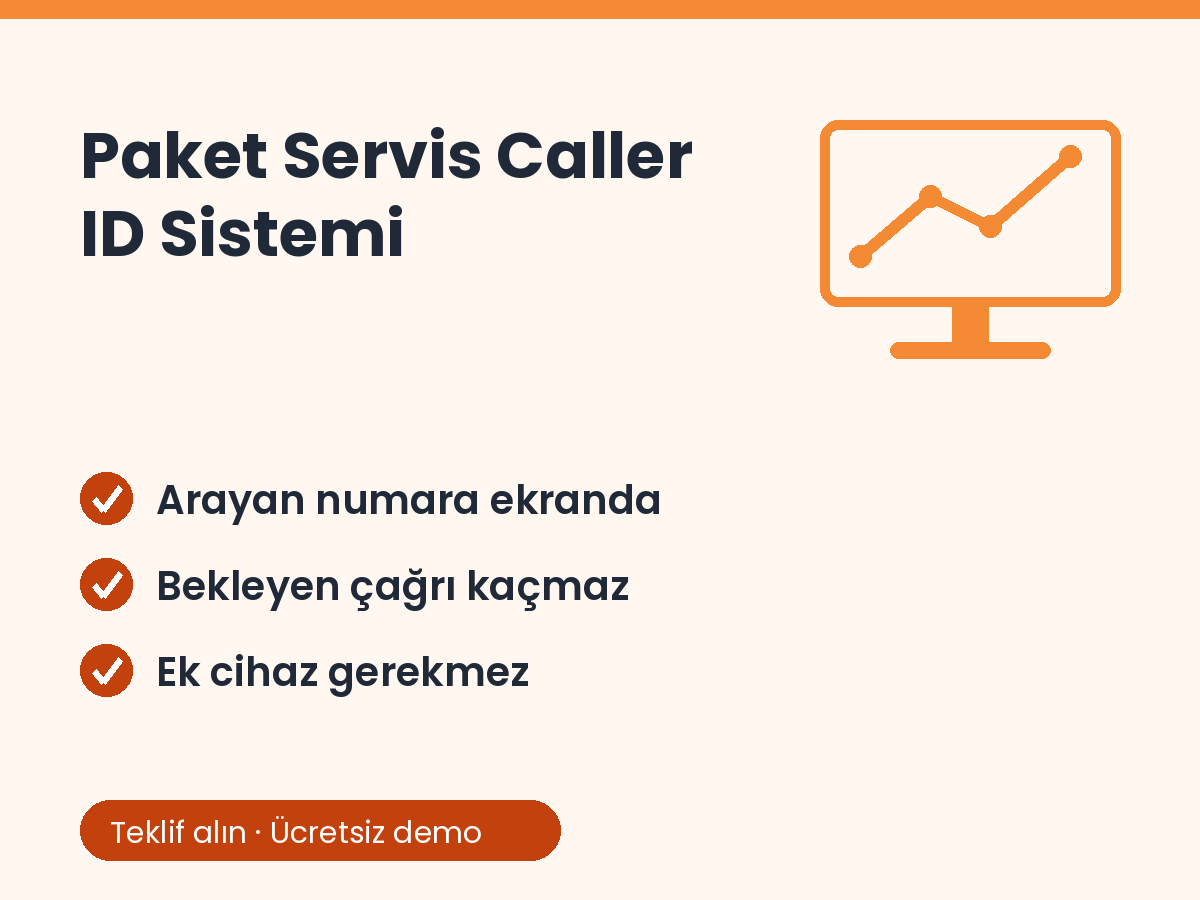 Paket Servis Caller ID Sistemi