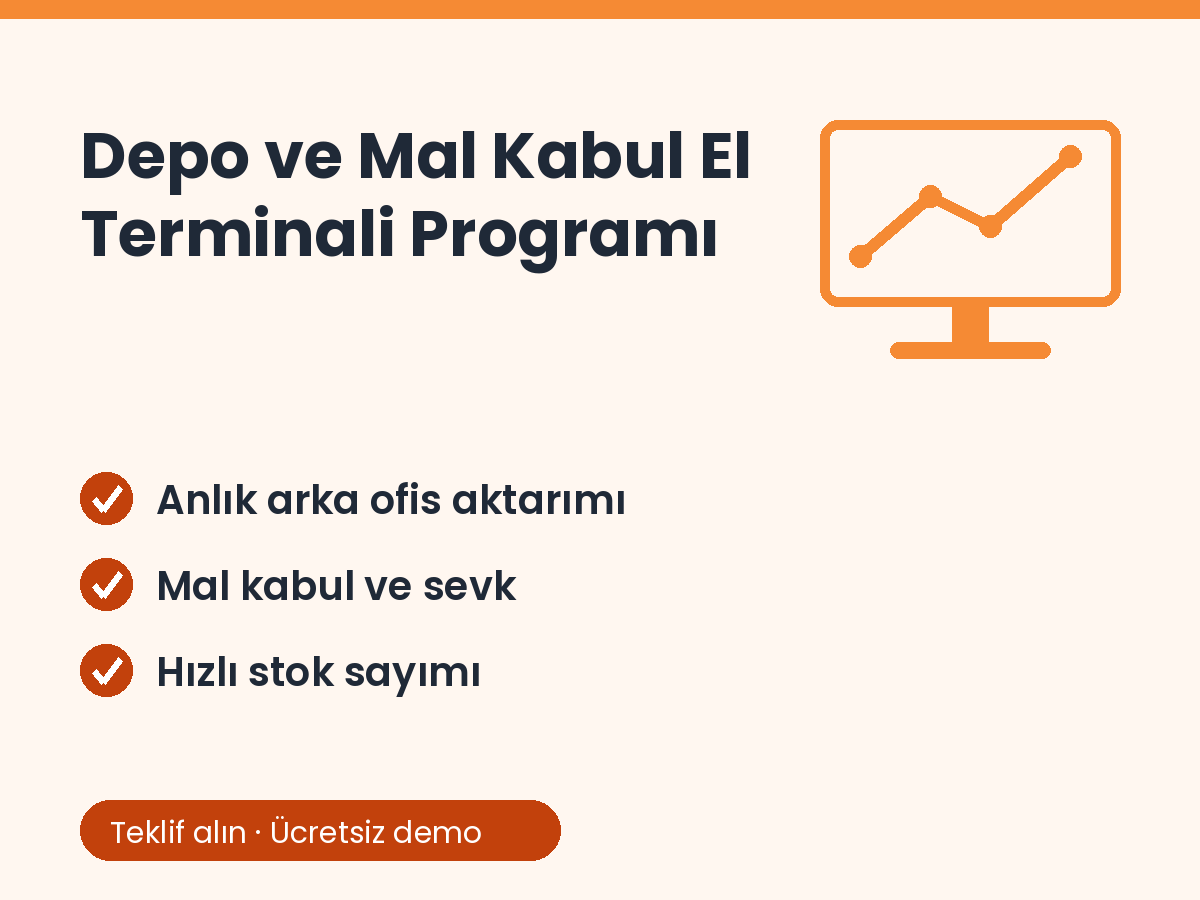 Depo ve Mal Kabul El Terminali Programı