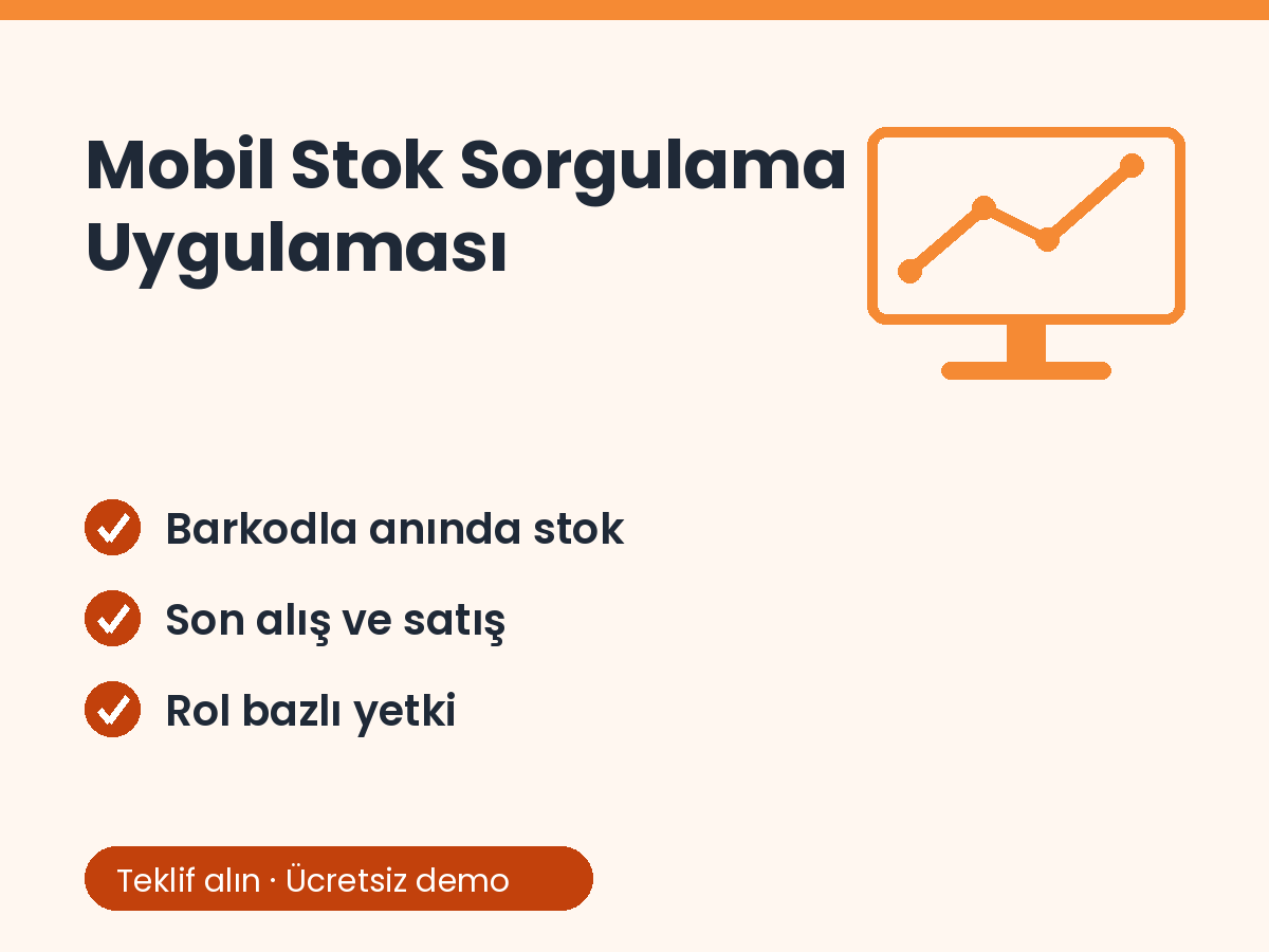 Mobil Stok Sorgulama Uygulaması